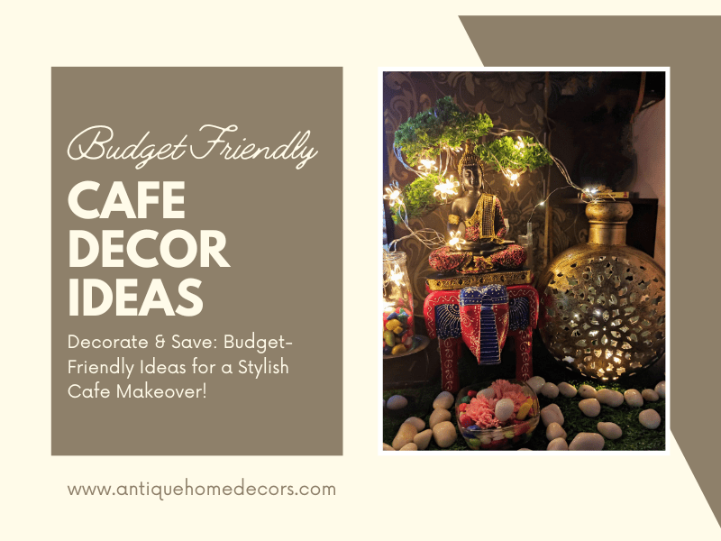 low budget cafe decor items